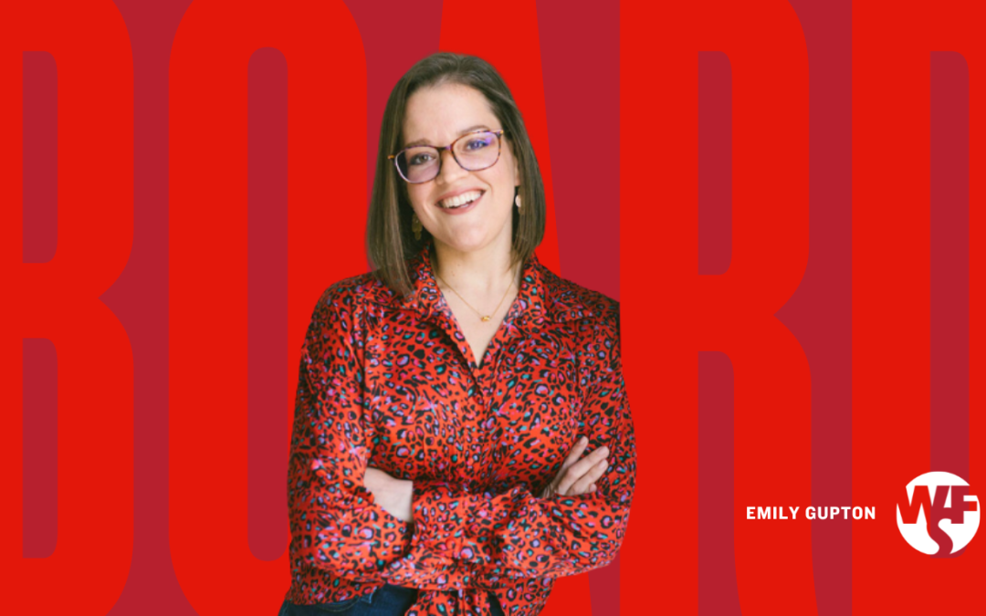 Meet our new board member: Emily Gupton