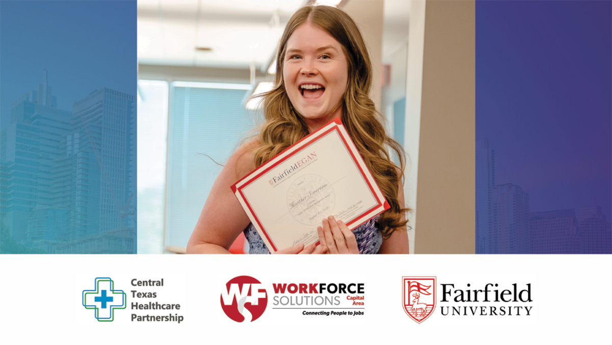 Central Texas Healthcare Partnership: Accelerated Second Degree Nursing Success at Fairfield University