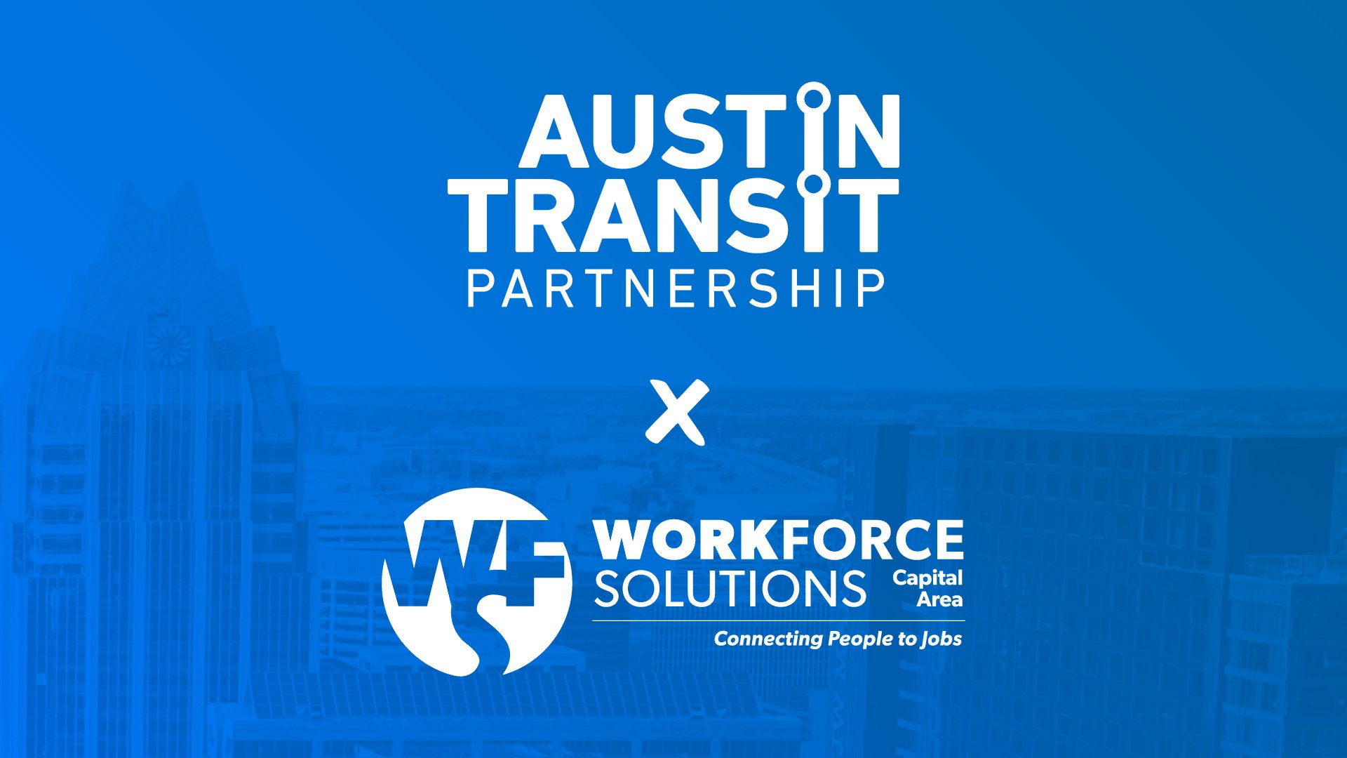 Austin Transit Partnership and Workforce Solutions Capital Area launch partnership to develop Austin’s mobility workforce