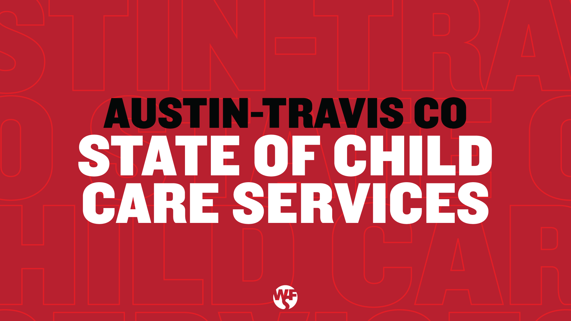 State of Child Care Services, March 2021