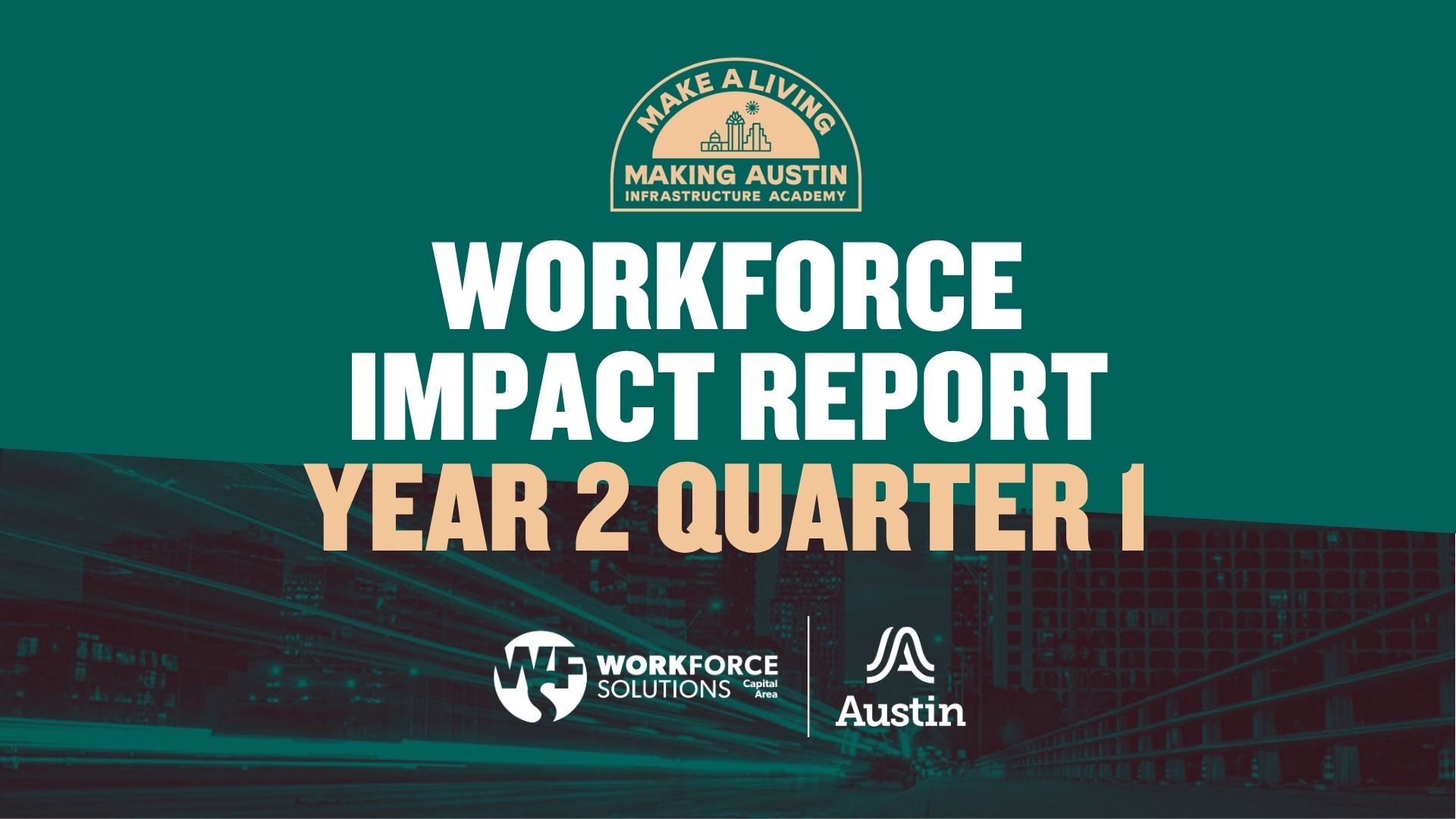 Austin Infrastructure Academy Quarterly Impact Report (August 2026)
